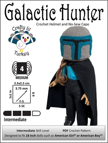 Crafty Lil Turkey Crochet Galactic Hunter: Helmet and No Sew Cape 18" Doll Clothes Crochet Pattern Pixie Faire