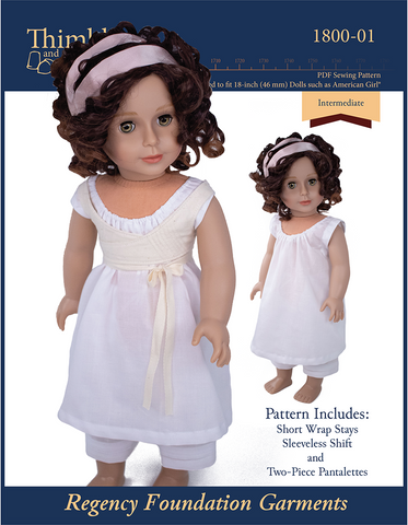 Thimbles and Acorns 18 Inch Historical Regency Foundation Garments 18" Doll Clothes Pattern Pixie Faire