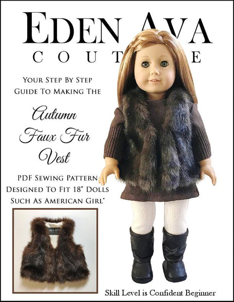 Eden Ava Autumn Faux Fur Vest Doll Clothes Pattern 18 inch American Girl Doll