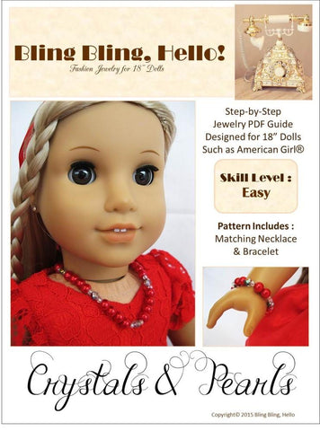 Bling Bling Hello Tutorials & Crafts Crystals and Pearls Doll Jewelry Pattern Pixie Faire
