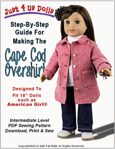 Just 4 Us Dolls 18 Inch Modern Cape Cod Overshirt 18" Doll Clothes Pattern Pixie Faire