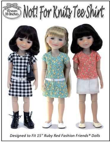 Forever 18 Inches Ruby Red Fashion Friends NOT! For Knits Tee-Shirt Pattern for 15" Ruby Red Fashion Friends Dolls Pixie Faire