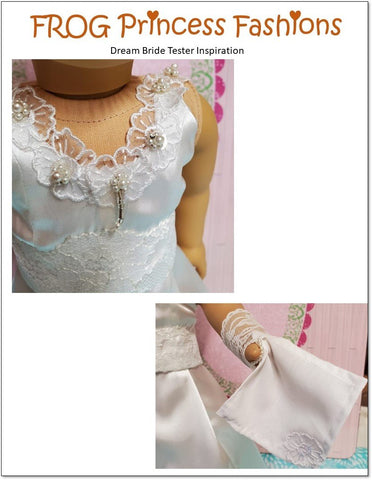 Frog Princess Fashions 18 Inch Modern Dream Bride Wardrobe 18" Doll Clothes Pattern Pixie Faire