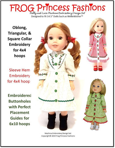 Frog Princess Fashions Machine Embroidery Design Holly and Lace Machine Embroidery Design Set For 14.5" Doll Clothes Pixie Faire