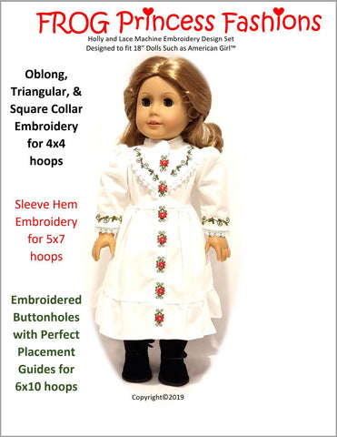 Frog Princess Fashions Machine Embroidery Design Holly and Lace Machine Embroidery Design Set For 18" Doll Clothes Pixie Faire