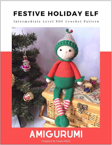Funny Stitch Amigurumi Festive Holiday Elf Amigurumi Crochet Pattern Pixie Faire