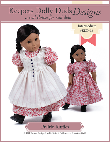 Keepers Dolly Duds Designs 18 Inch Historical Prairie Ruffles Dress 18" Doll Clothes Pattern Pixie Faire