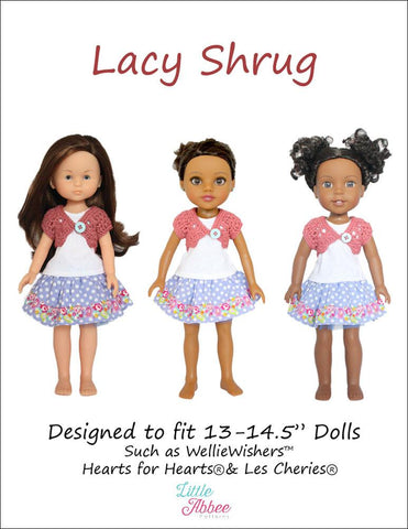 Little Abbee WellieWishers Lacy Shrug Crochet Pattern for 13-14.5" Dolls Pixie Faire