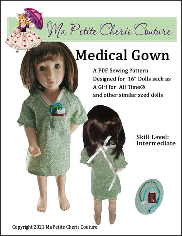 Mon Petite Cherie Couture A Girl For All Time Medical Gown 16" Doll Clothes Pattern for AGAT Pixie Faire