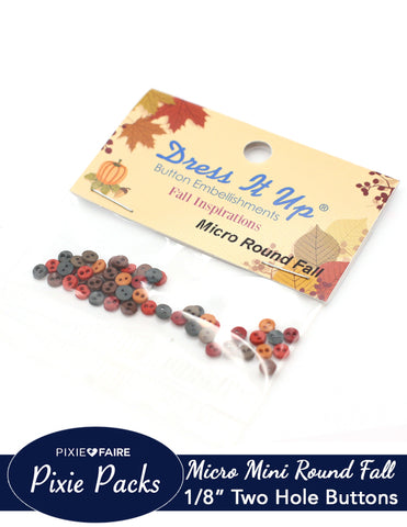 Pixie Faire Pixie Packs Dress It Up Micro Mini Round Fall Buttons 1/8" or 4mm Pixie Faire