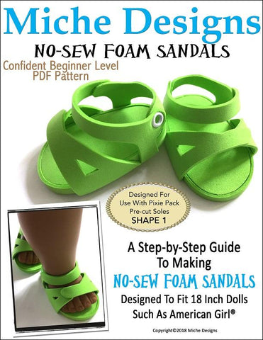 Miche Designs Shoes No-Sew Foam Sandals 18" Doll Shoe Pattern Pixie Faire