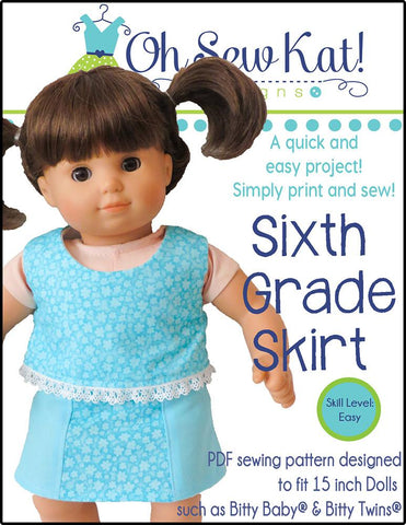 Oh Sew Kat Bitty Baby/Twin Sixth Grade Skirt 15" Baby Doll Clothes Pattern Pixie Faire