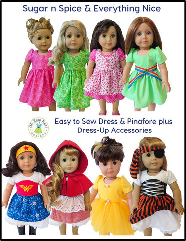 Oh Sew Kat 18 Inch Modern Sugar n Spice & Everything Nice Dress & Pinafore with Dress Up Accessories 18" Doll Clothes Pattern Pixie Faire