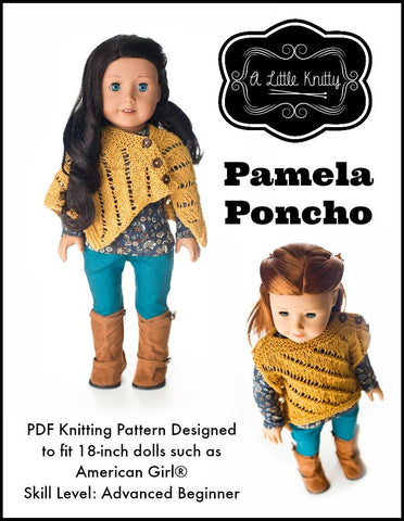 A Little Knitty Knitting Pamela Poncho 18" Doll Knitting Pattern Pixie Faire