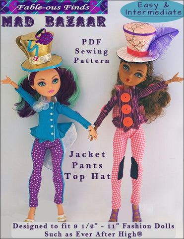 Fable-ous Finds Ever After High Mad Bazaar Jacket, Pants, and Top Hat Pattern for Ever After High Dolls Pixie Faire