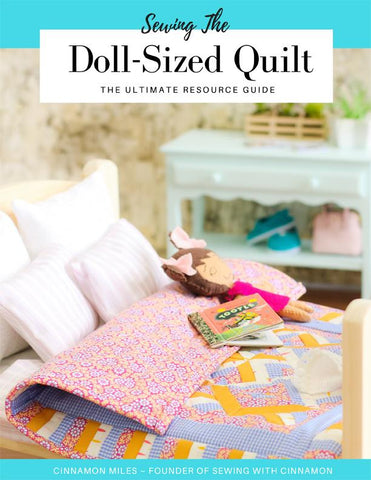 SWC Classes Sewing The Doll-Sized Quilt Master Class Course Pixie Faire