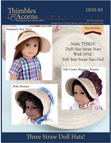 Thimbles and Acorns 18 Inch Modern Three Straw Hats! 18 inch Doll Clothes Accessory Pattern Pixie Faire