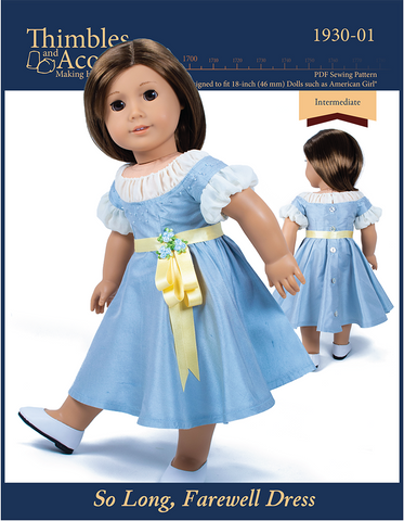 Thimbles and Acorns 18 Inch Historical So Long, Farewell Dress 18" Doll Clothes Pattern Pixie Faire