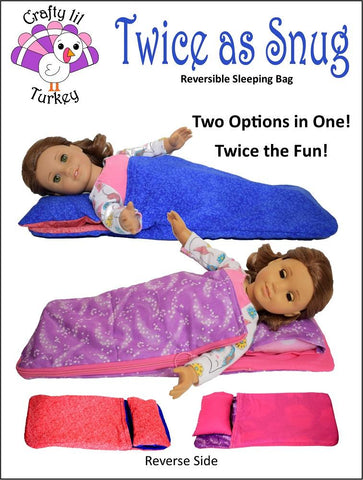 Crafty Lil Turkey 18 Inch Modern Twice As Snug Reversible Sleeping Bag 18" Doll Bedding Pattern Pixie Faire