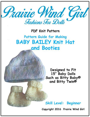 Prairie Wind Girl Bitty Baby/Twin Baby Bailey Knit Hat and Booties Knitting Pattern Pixie Faire