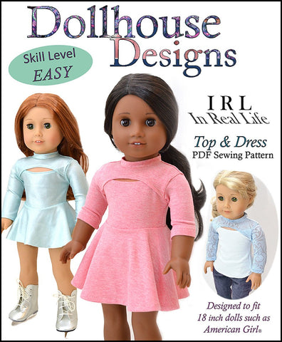 Dollhouse Designs 18 Inch Modern IRL Dress and Top 18" Doll Clothes Pattern Pixie Faire