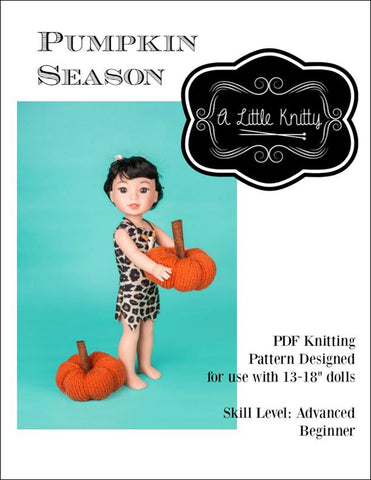 A Little Knitty Amigurumi Pumpkin Season Knitting Accessory Pattern for 13-18 Inch Dolls Pixie Faire