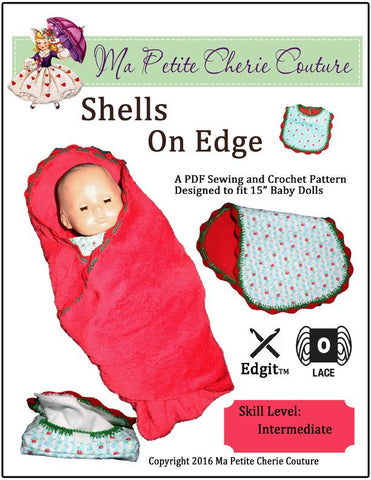 Mon Petite Cherie Couture Bitty Baby/Twin Shells on Edge Sewing and Crochet Pattern 15" Baby Doll Clothes Pixie Faire