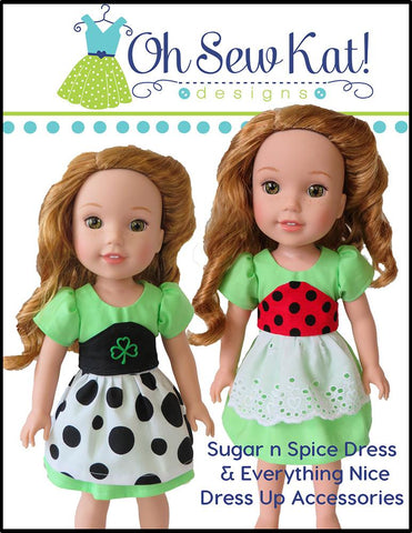 Oh Sew Kat WellieWishers Sugar n Spice & Everything Nice Dress & Pinafore with Dress Up Accessories 14.5" Doll Clothes Pattern Pixie Faire