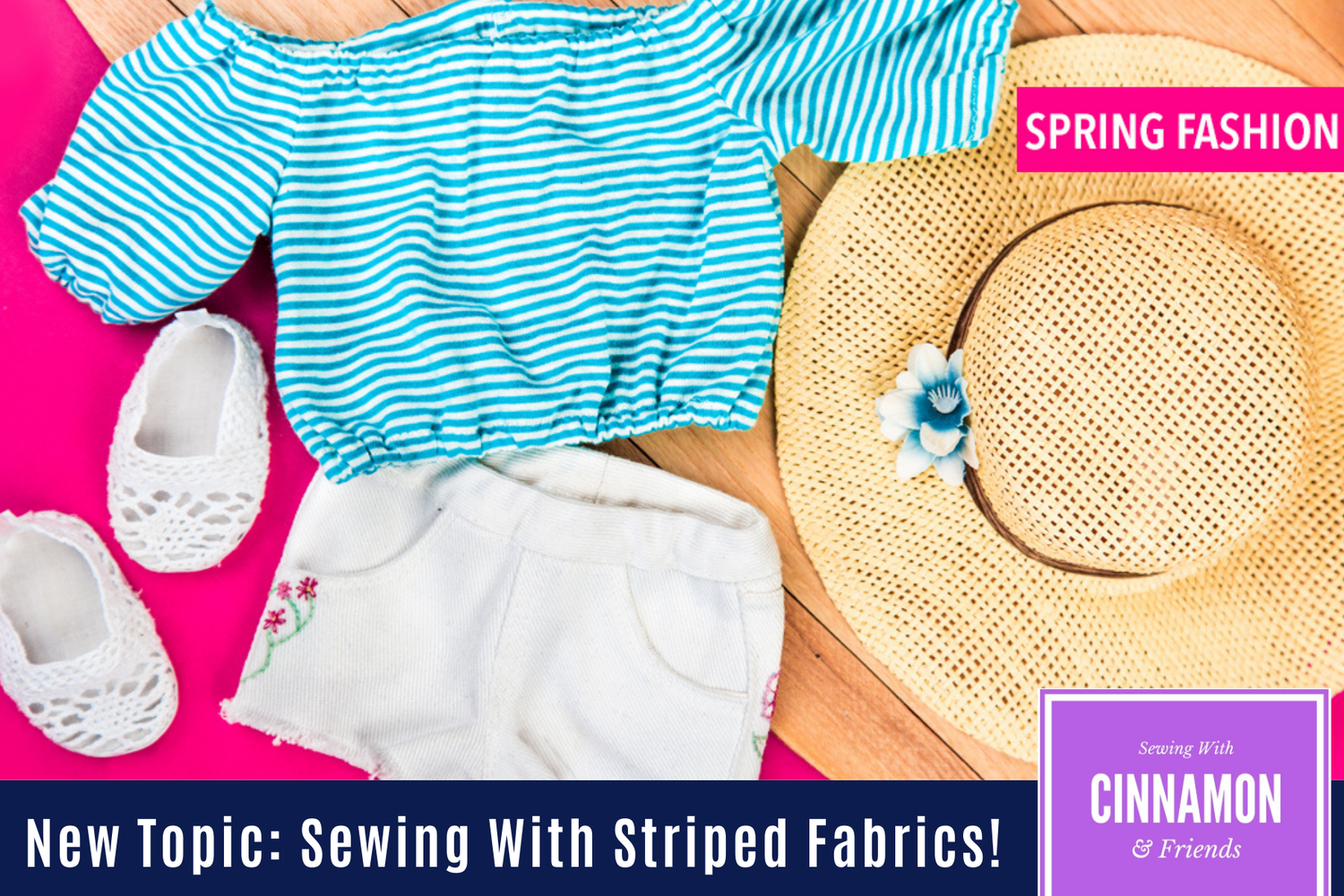 Sewing With Striped Fabrics: Topic Overview
