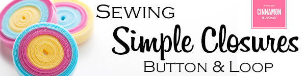 Simple Closures - Button and Loop Closures