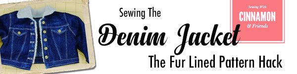 Sewing The Denim Jacket - The Fur Lined Pattern Hack