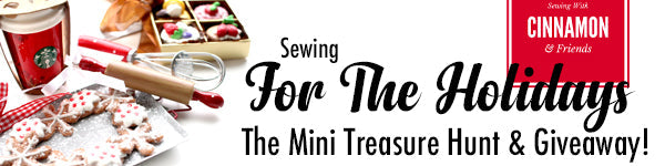 Sewing For The Holidays - The Mini Treasure Hunt