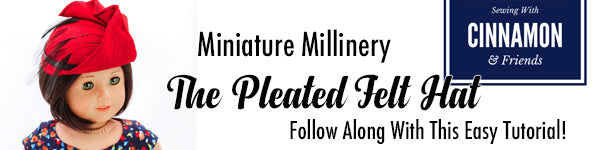 Miniature Millinery - The 1940's Pleated Felt Hat