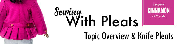 Sewing With Pleats - Topic Overview