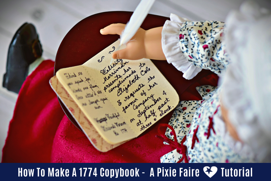 How To Make A 1774 Copybook For Dolls