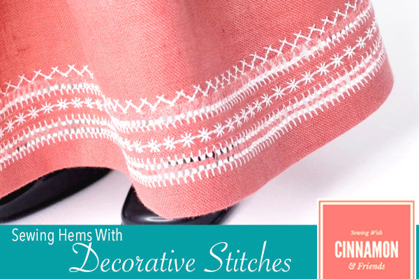 Sewing Hems With Decorative Stitches - The Drawn Thread Hem Tutorial