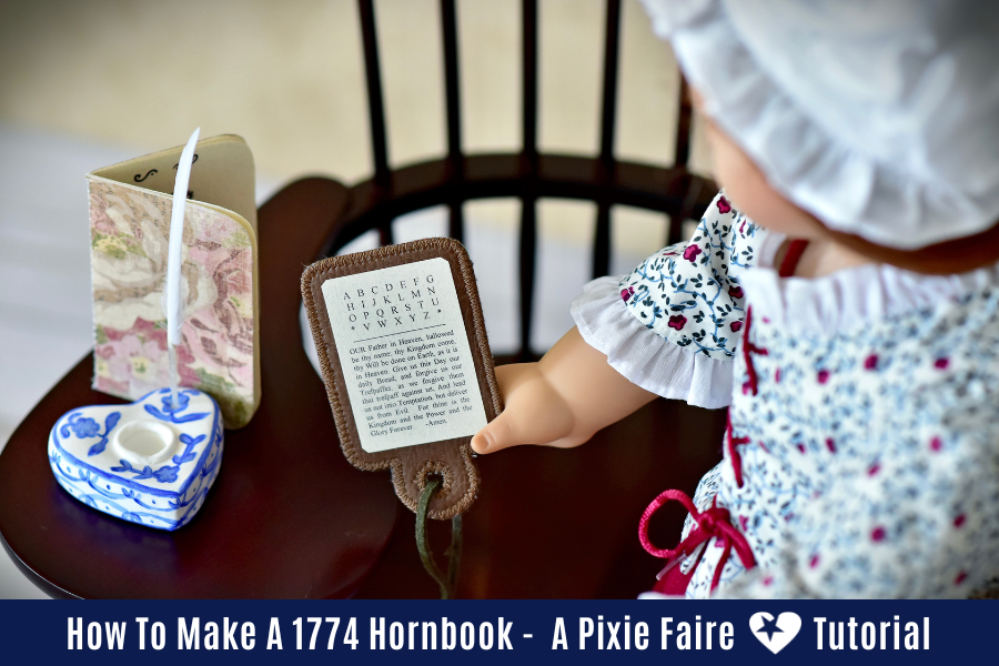 How To Make a 1774 Hornbook For Dolls