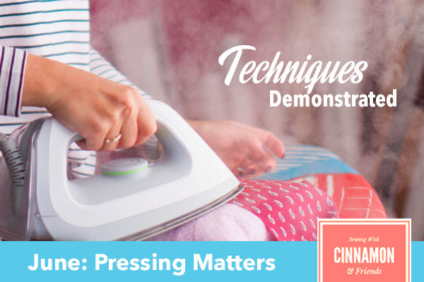 Pressing Matters: Techniques Demonstrated