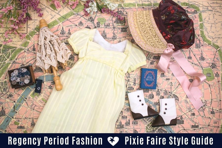 Regency Era Fashion For Dolls - A Pixie Faire Style Guide