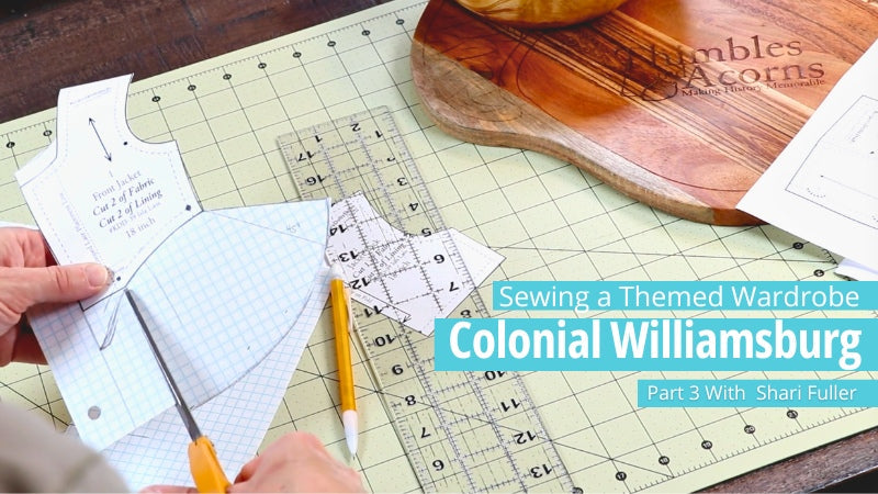 Sewing A Themed Wardrobe Colonial Williamsburg Part 3
