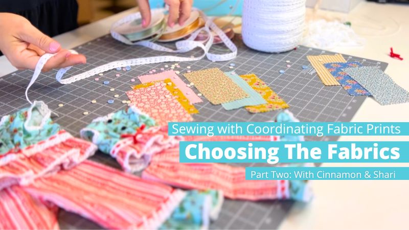 Sewing With Coordinating Print Fabrics Part Two
