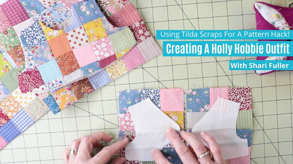 Creating A Holly Hobbie Look With Tilda Fabric Scraps