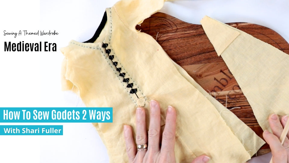Sewing A Themed Wardrobe: Medieval Era  - Overview and A Look at Godets