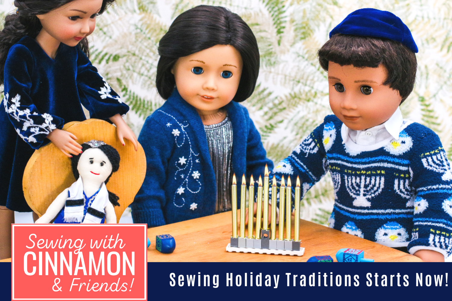 Sewing Holiday Traditions - Part 1