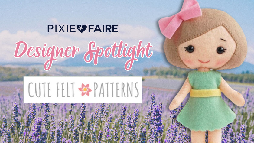 Get To Know Cute Felt Patterns