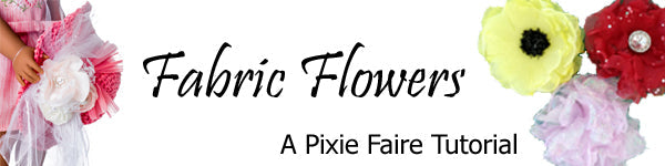 Sweet Pea Fashions Fabric Flower Tutorial