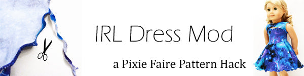 Dollhouse Designs Pattern Hack:  IRL Dress Modification
