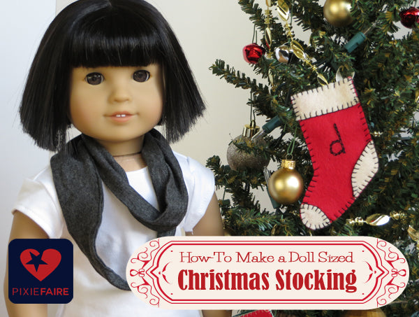 Doll Sized Stocking Tutorial