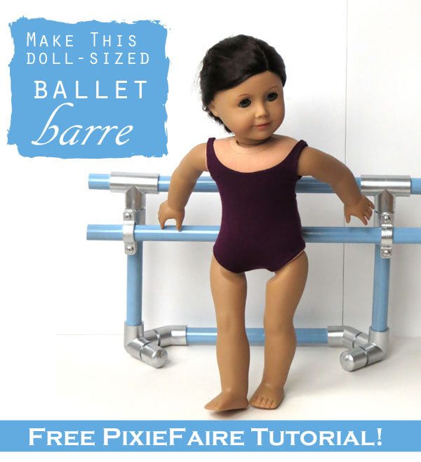 Ballet Barre for dolls - Free Tutorial