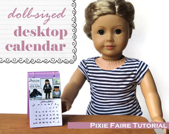 Doll-Sized Desktop Calendar